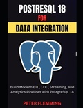 Cover: PostgreSQL 18 for Data Integration - Independently Published