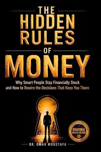 Enlarge image Cover: The Hidden Rules of Money - The Hidden Rules of Money