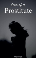 Cover: Love of a Prostitute - Thanil Nath