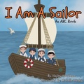 Cover: I am a Sailor - Hayley A. Wortham