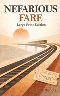 Cover: Nefarious Fare - Independently Published