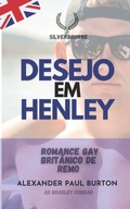 Cover: Desejo em Henley Romance Gay Brit&acirc;nico de Remo - Desejo em Henley Romance Gay Brit&acirc;nico de Remo