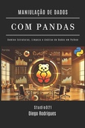 Cover: MANIPULA&Ccedil;&Atilde;O DE DADOS COM PANDAS - MANIPULA&Ccedil;&Atilde;O DE DADOS COM PANDAS