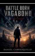 Cover: Battle Born Vagabond Protagonist - Selfpublish