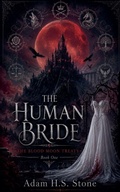 Cover: The Human Bride - Adam H.S. Stone