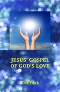 Cover: Jesus' Gospel of God's Love - Eva Peck