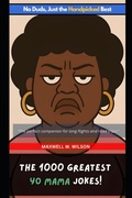 Cover: The 1000 Greatest Yo Mama Jokes - Independently Published