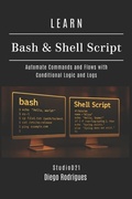 Cover: LEARN BASH & SHELL SCRIPT - LEARN BASH & SHELL SCRIPT