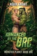 Cover: Romanced by the Orc - Robin Knight