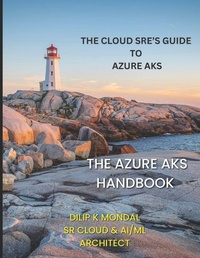 Enlarge image Cover: The Azure AKS Handbook - Independently Published