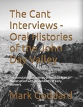 Cover: The Cant Interviews - Oral Histories of the John Day Valley - Independently Published