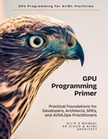 Cover: GPU Programming Primer - Independently Published