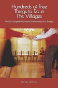 Cover: Hundreds of Free Things to Do in The Villages - Independently Published