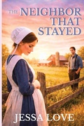 Cover: The Neighbor That Stayed - The Neighbor That Stayed