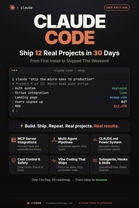 Enlarge image Cover: Claude Code - Ship 12 Real Projects in 30 Days - Claude Code - Ship 12 Real Projects in 30 Days