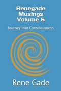 Cover: Renegade Musings Volume 5 - Renegade Musings Volume 5