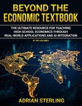 Cover: Beyond The Economic Textbook (Volume 1) - Beyond The Economic Textbook (Volume 1)