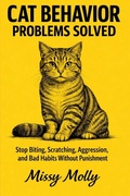 Cover: Cat Behavior Problems Solved - Cat Behavior Problems Solved