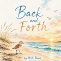 Cover: Back and Forth - M.K. Davis Publishing