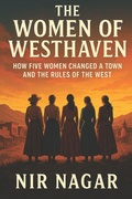 Cover: The Women of Westhaven - The Women of Westhaven