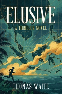 Enlarge image Cover: ELUSIVE - Independently Published