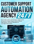 Cover: Customer Support Automation Agency 24/7 - Customer Support Automation Agency 24/7