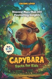 Enlarge image Cover: Capybara Facts for Kids - Capybara Facts for Kids
