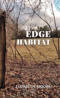Cover: Edge Habitat - Finishing Line Press