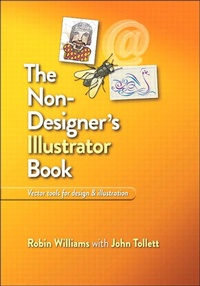 Enlarge image Cover: The Non-Designer's Illustrator Book - Peachpit Press