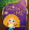Cover: The Glow in Me - Rosemark Publishing