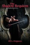 Cover: The Shadow Requiem - In Your Face Ink LLC