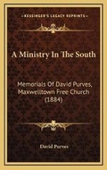 Cover: A Ministry In The South - Kessinger Publishing