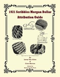 Cover: 1921 Scribbles Morgan Dollar Attribution Guide - Rare Coin Investments (Rci)