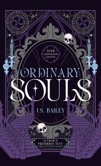Enlarge image Cover: Ordinary Souls - J. S. Bailey