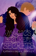Cover: Magic's Best Kept Secrets - Herheartofwords333