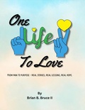 Cover: One Life To Love - Brian Bruce