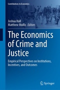 Cover: The Economics of Crime and Justice - Springer