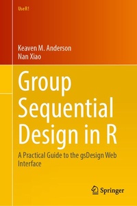 Enlarge image Cover: Group Sequential Design in R - Springer