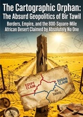 Cover: The Cartographic Orphan: The Absurd Geopolitics of Bir Tawil - epubli