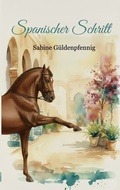 Cover: Spanischer Schritt - BoD - Books on Demand