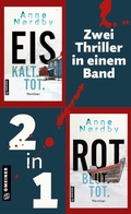 Cover: Eis. Kalt. Tot. & Rot. Blut. Tot. - Gmeiner-Verlag