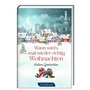 Cover: Wann wird's mal wieder richtig Weihnachten - St. Benno
