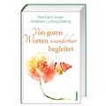 Cover: Von guten Worten wunderbar begleitet - St. Benno