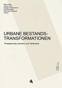 Enlarge image Cover: URBANE BESTANDSTRANSFORMATIONEN - TU Wien Academic Press