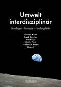 Cover: Umwelt interdisziplin&auml;r - Heidelberg University Publishing
