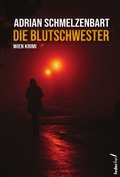 Cover: Die Blutschwester - Verlag Federfrei
