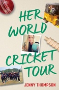 Cover: Her World Cricket Tour - Melbourne University Press