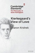 Cover: Kierkegaard's View of Love - Cambridge University Press