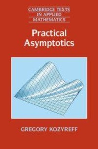 Enlarge image Cover: Practical Asymptotics - Cambridge University Press