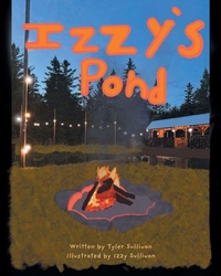 Enlarge image Cover: Izzy's Pond - FriesenPress